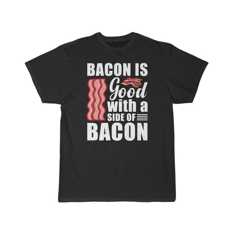 Bacon is Good 2 T-shirt