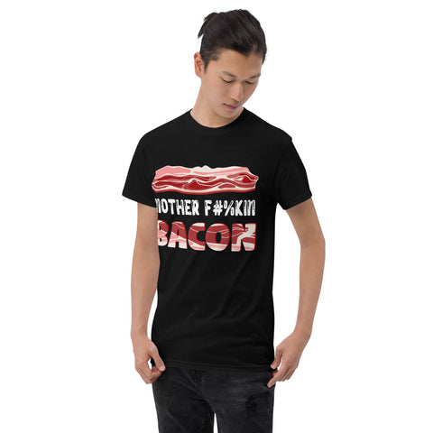 Mother F**king Bacon T-shirt 3