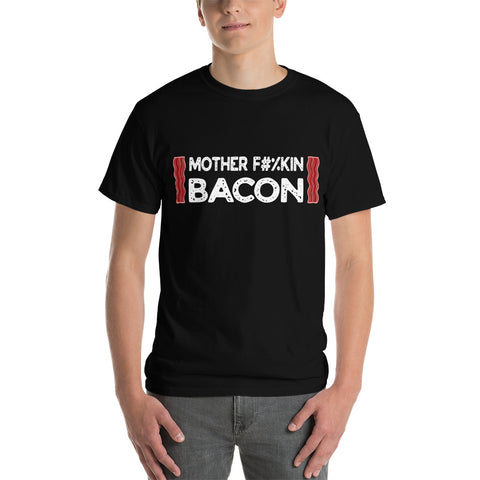 Mother F**king Bacon T-shirt 6