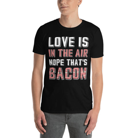 Love is in the Air T-shirt