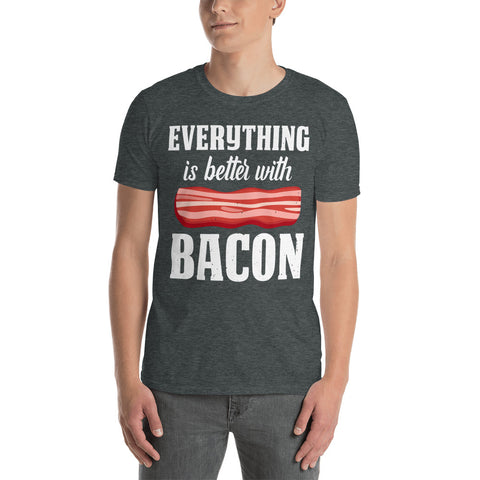 Everything is Better with Bacon T-shirt