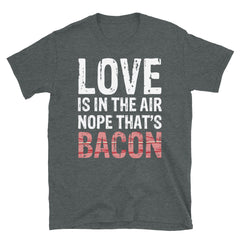 Love Is the Air 2 T-shirt