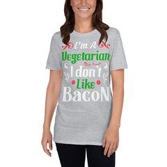 I'm a vegetarain I don't like Bacon T-shirt